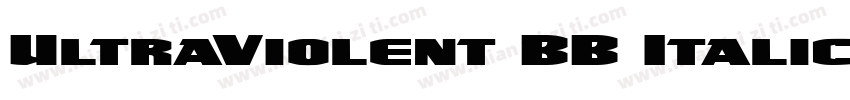 UltraViolent BB Italic字体转换